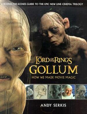 Gollum- How We Made Movie Magic.jpg